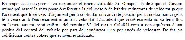 Resposta negativa de l'Equip de Govern de l'Ajuntament de Gav&agrave; a la proposta de C's de Gav&agrave; d'instal�lar bandes rugoses a l'encreuament del carrers Sitges, Calafell i Passeig Mar&iacute;tim de Gav&agrave; Mar (30 d'Abril de 2009)